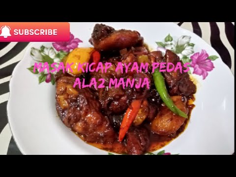 Ayam Masak Kicap Pedas / Masak Kicap #dce #ayammasakkicappedas