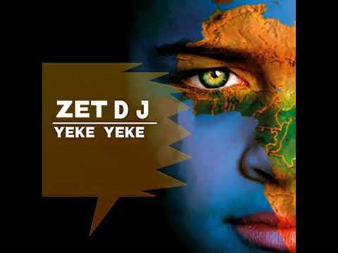 DJ Zet - Yeke Yeke (Original Mix)