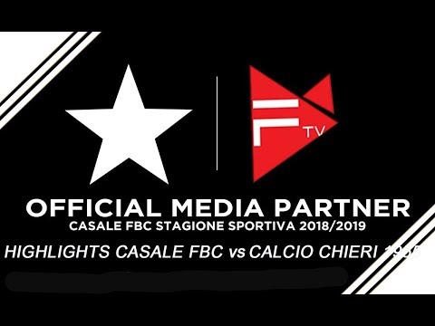 highlights...Casale Fbc vs Calcio Chieri 1955    2- 1