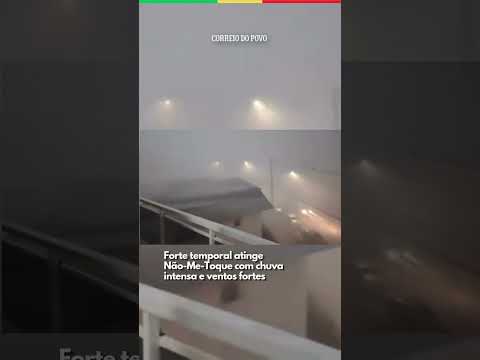 Forte temporal com chuva torrencial e vendaval em Não-Me-Toque, no Norte gaúcho