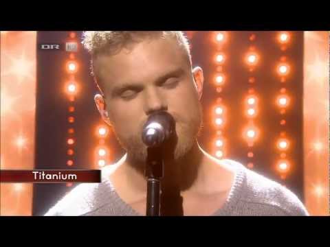 X Factor 2012 DK [HD] | Liveshow] | Morten Benjamin - Titanium David Guetta feat Sia