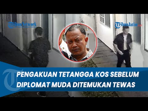 PENGAKUAN TETANGGA KOS Arya Daru, Ungkap Malam Sebelum Diplomat Muda Ditemukan Tewas, Ada Suara?