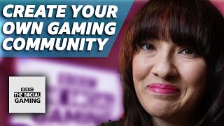 CREATING YOUR OWN ONLINE GAMING COMMUNITY | WEE CLAIRE