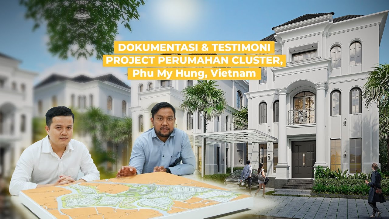 Video Kunjungan Tim Emporio Architect ke Project Phu My Hung di Vietnam