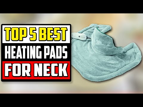 Best Heating Pad For Neck | Top 5 Heated Best Neck Heating Pads Review