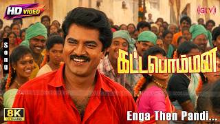 Download lagu Enga Then Pandi 8K Song | Kattabomman | Sarathkumar | Malaysia Vasudevan | Swarnalatha | Deva Song mp3