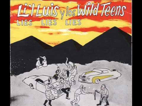 Li'l Luis y los Wild Teens - La rebeldona