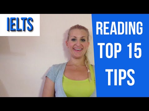 IELTS: Top 15 Reading Tips