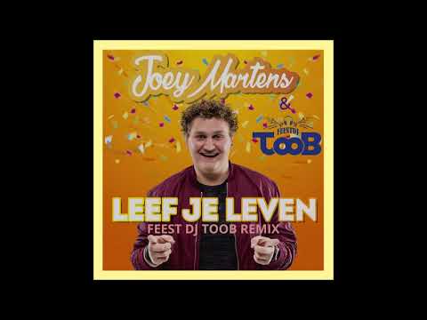 Joey Martens - Leef je leven - Feest DJ Toob remix (officiele videoclip)