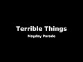 Terrible Things-Mayday Parade Lyrics
