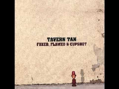 Tavern Tan   Foxed, Flawed & Cupshot   2006   My Own Two Eyes   Dimitris Lesini Blues