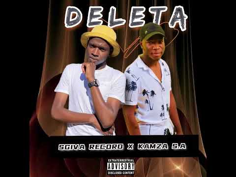 Sgiva Record x KaMza SA - Deleta (official audio)