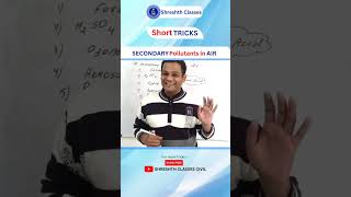 trick to learn secondary pollutants of air #nikhilgoel #shreshthclasses