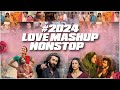 2024 Nonstop Love Mashup | Valentine Special Jukebox | Hindi,English & Punjabi Song Mashup