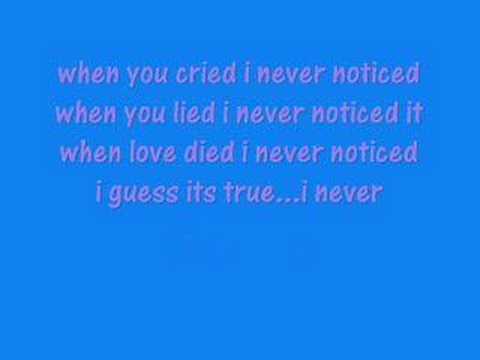 I Never Noticed video