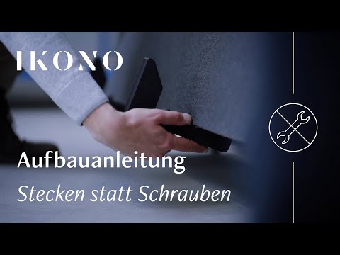 IKONO Aufbauanleitung Stecken statt Schrauben