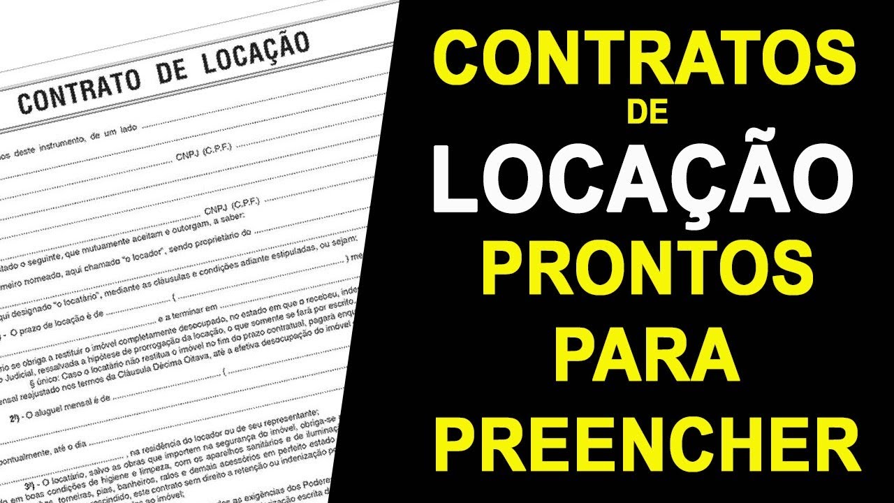 MODELOS DE CONTRATO DE LOCAÇÃO DE IMÓVEL RESIDENCIAL E COMERCIAL PARA PREENCHER E IMPRIMIR