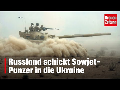 Russland schickt Sowjet-Panzer in die Ukraine | krone.tv NEWS