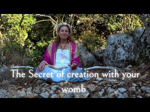 Connecting to your womb - how to create your desired reality
