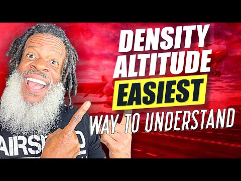 DENSITY ALTITUDE - The EASIEST WAY TO UNDERSTAND IT and CALCULATE IT | Private Pilot License
