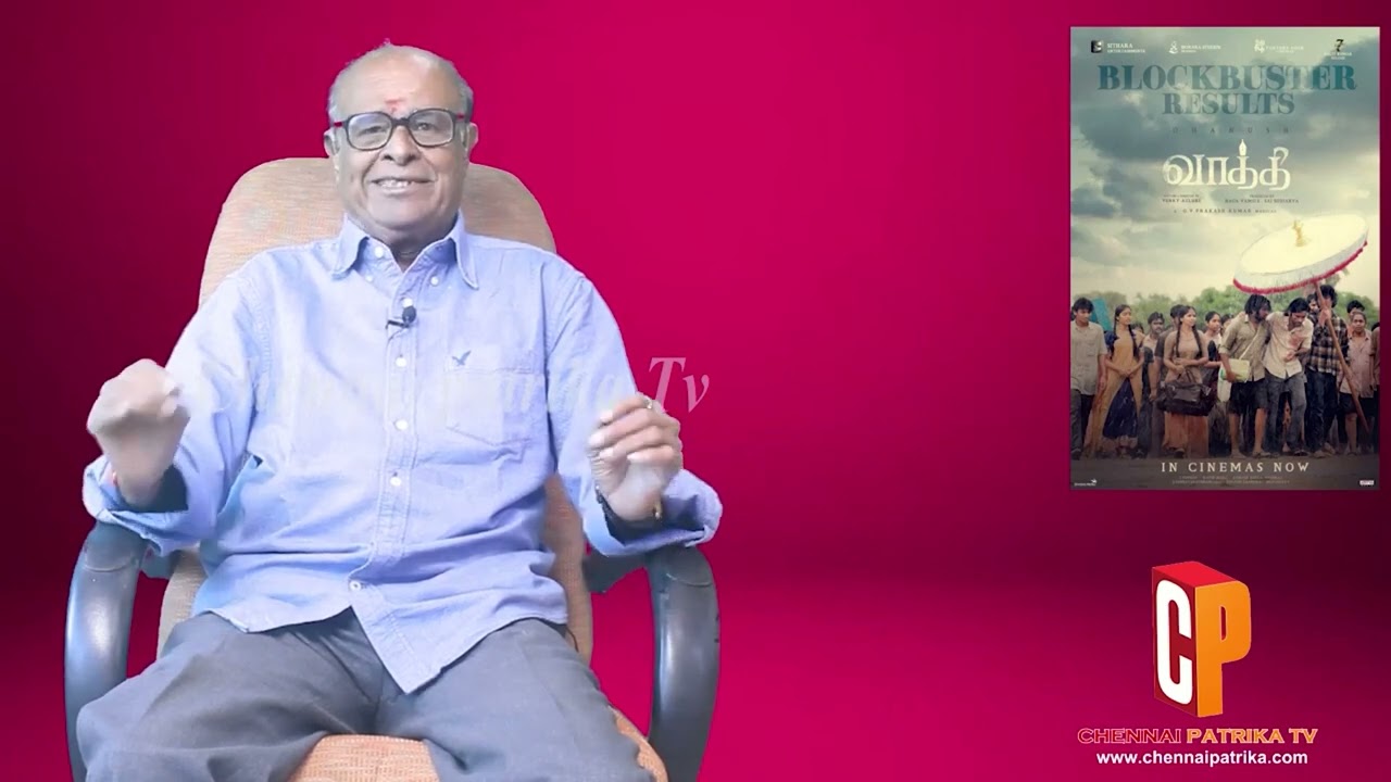 Vaathi Movie Review Dhanush | Samyuktha | GV Prakash Kumar | Venky Atluri - Chennaipatrika Tv