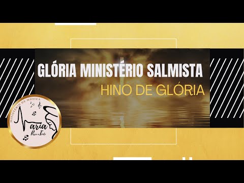 Glória Salvista - Ministério Salvista