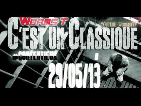 WORMS T : C’EST UN CLASSIQUE ✅ (Audio Officiel)