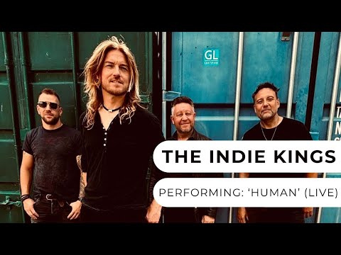 The Indie Kings - Human (Live)