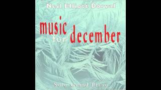 OH COME ALL YE FAITHFUL * HARK THE HERALD ANGELS SING * NEIL ELLIOTT DORVAL * PIANO * NEIL DORVAL