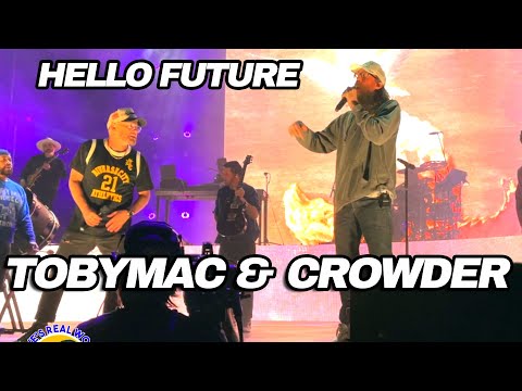 TobyMac with Crowder - Hello Future LIVE - Spokane 2022
