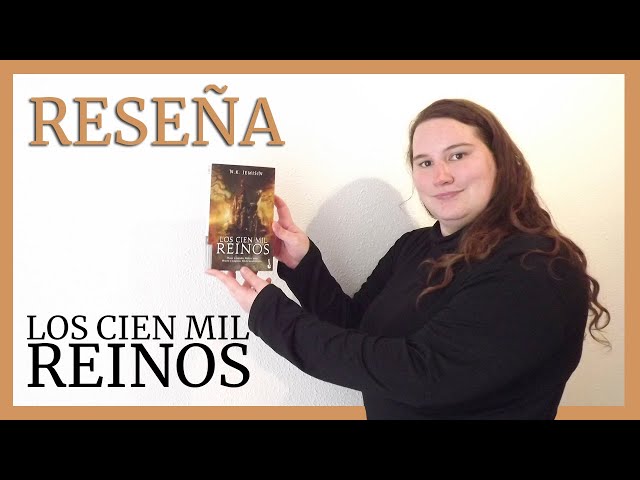 Vídeo relacionado con Los Cien Mil Reinos (Literatura fantástica)