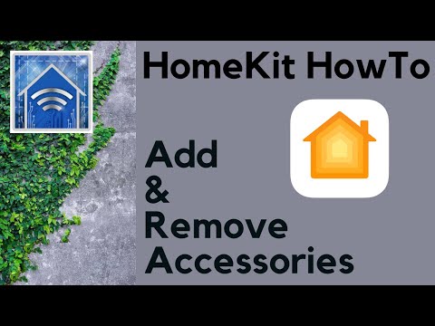 How to Add and Remove Accessories in Apple's Home app