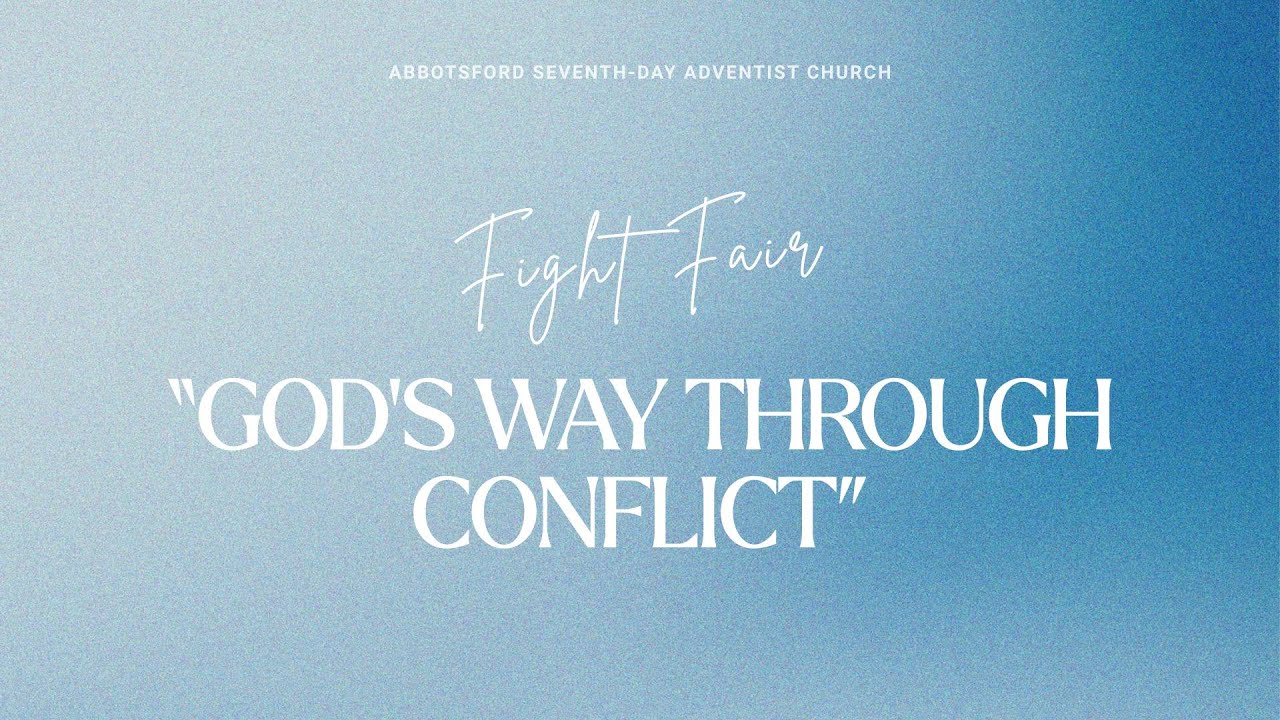 Fight Fair - God's Way Through Conflict | February 7, Pastor Lucian