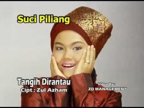 Suci Piliang - Tangih Dirantau