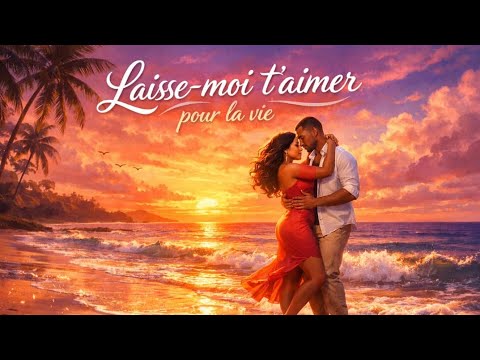 LAISSE-MOI T’AIMER ❤️ | La chanson qui fait craquer
