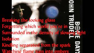 Ever Get the Blues - John Trudell (Bone Days)