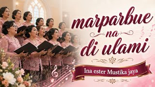 Download lagu This Choir is Excellent 👍 - Marparbue Na Di Ulami By Ina Ester HKBP Mustika Jaya mp3 Download lagu This Choir is Excellent 👍 - Marparbue Na Di Ulami By Ina Ester HKBP Mustika Jaya mp3