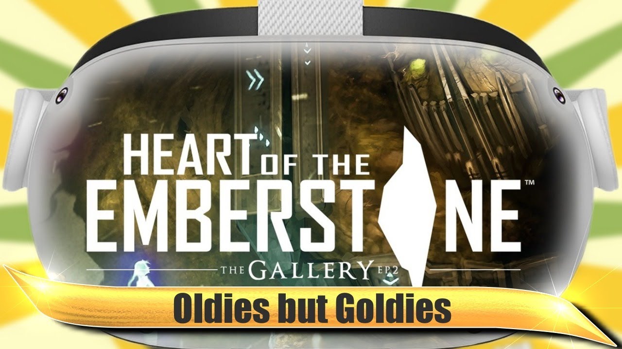 Zitronenarzt VR - Die besten VR Spiele - The Gallery - Episode 2: Heart of the Emberstone