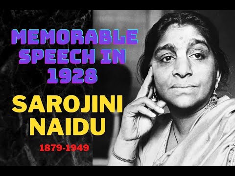 Rare Speech: Sarojini Naidu in 1928, Greeting Americans and Exhibiting the Power of Women in India