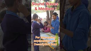 Sound, Waves & Medium : An interesting DIY Physics Experiment! Open for Discussions! #planmystudy