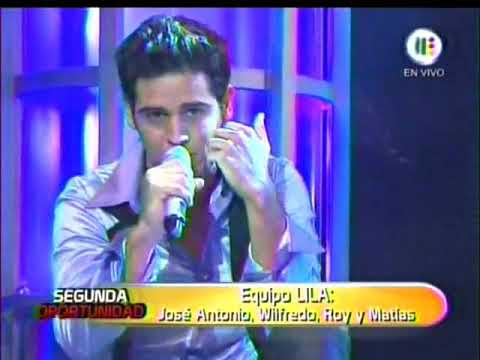 Roy, Matías, Wilfredo y Jose Antonio - Lo Dejaria Todo ( SEGUNDA OPORTUNIDAD )