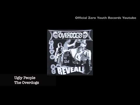 The Overdogs - Ugly People