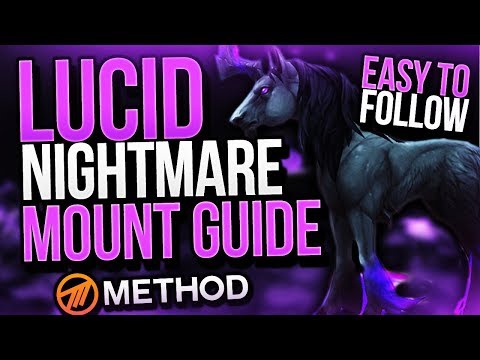 Lucid Nightmare SECRET MOUNT Guide (EASY TO FOLLOW) Patch 7.3