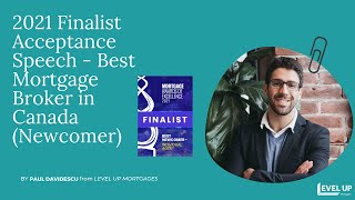 Finalist Acceptance Speech: Best Mortgage Broker in Canada Newcomer
