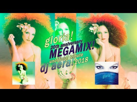 Gloria Estefan -  Gloria!  20th anniversary megamix DJ  AERA 2018