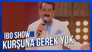 Kurşuna Gerek Yok - İbrahim Tatlıses - Canlı Performans