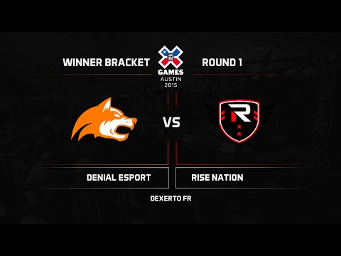 XGames 2015 - WBR1: Denial vs. Rise Nation