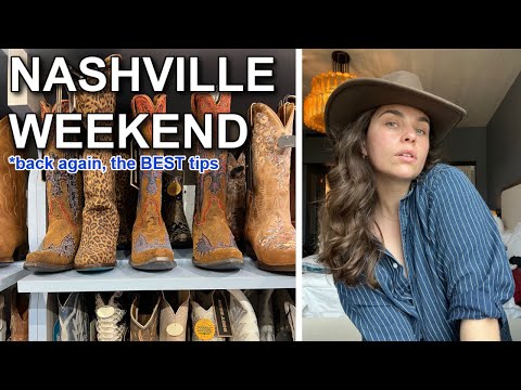 NASHVILLE VLOG: how to spend a long weekend in music city