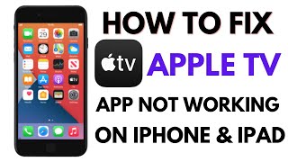 APPLE TV APP NOT WORKING FIXED ON IPHONE ( FIXED APPLE  TV NOT SHOWING VIDEOS ONN IPHONE ✔2021✔