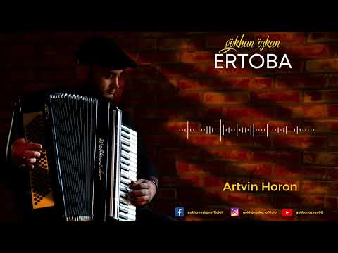 Gökhan Özkan - Artvin Horon